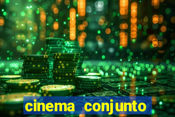 cinema conjunto nacional brasilia